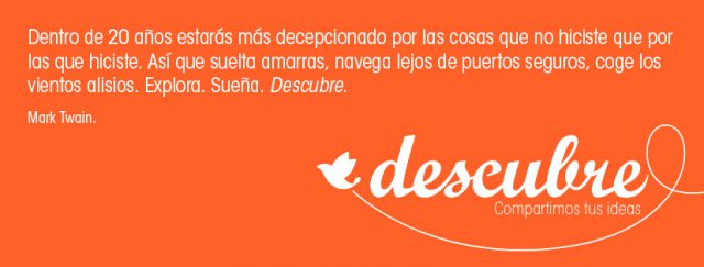 Descubre. Compartimos tus ideas.