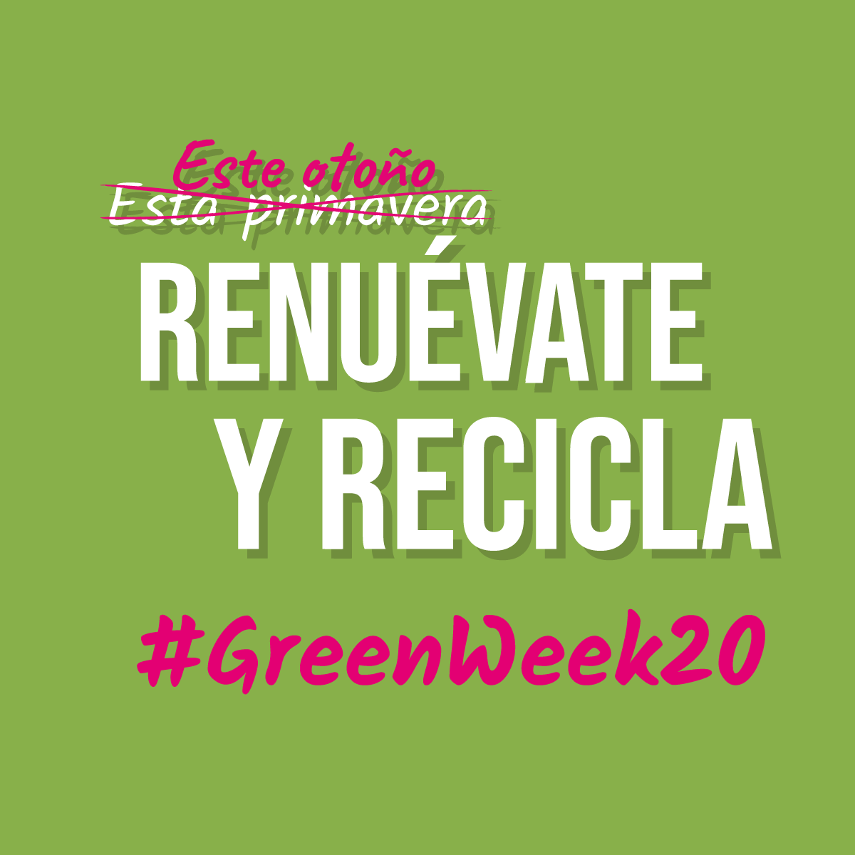 Campaña #GreenWeek20 “Renuévate y Recicla” de Fundación Ecolec
